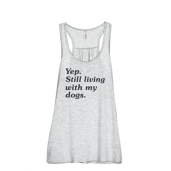 Yep Still Living With My Dogs Women's Fashion Sleeveless Flowy Racerback Workout Yoga Tank Top Sport Grey Medium