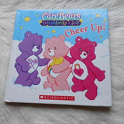 Pre-Owned Cheer Up! (Care Bears Friendship Club) Paperback