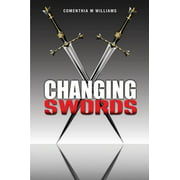 CHANGING SWORDS