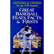 Great Baseball Feats, Facts, and Firsts : Revised 1997 Edition