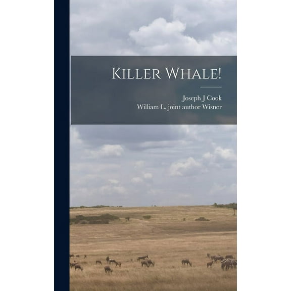 Killer Whale!, (Hardcover)