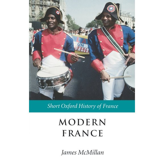 Short Oxford History of France Modern France: 1880-2002, (Paperback)