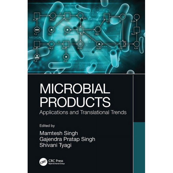 Microbial Biotechnology for Food, Health Microbial Products: Applications and Translational Trends, (Paperback)