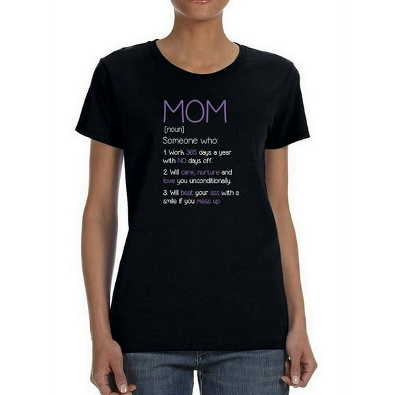Mom Definition Women T-Shirt, Female XX-Large
