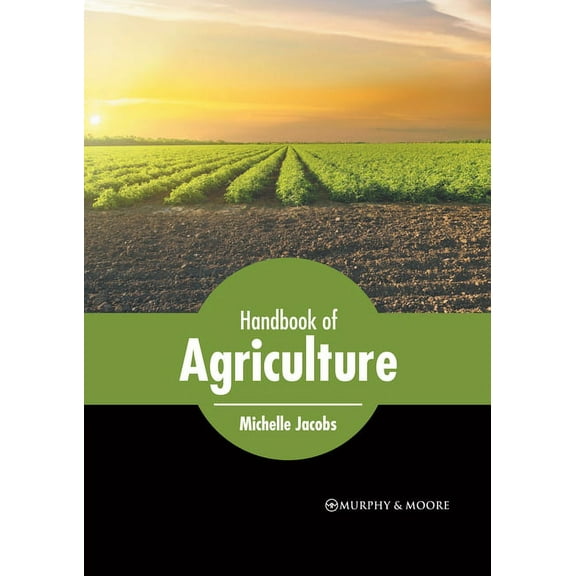 Handbook of Agriculture, (Hardcover)