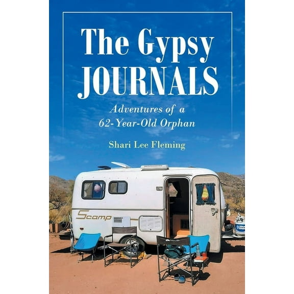The Gypsy Journals, (Paperback)