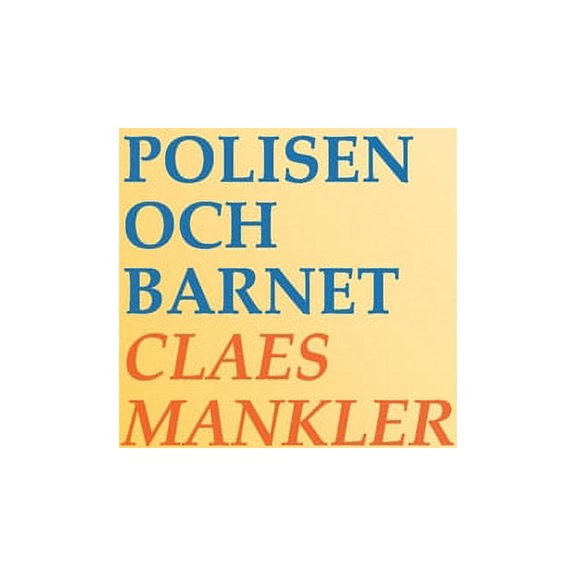 Polisen och barnet, (Paperback)