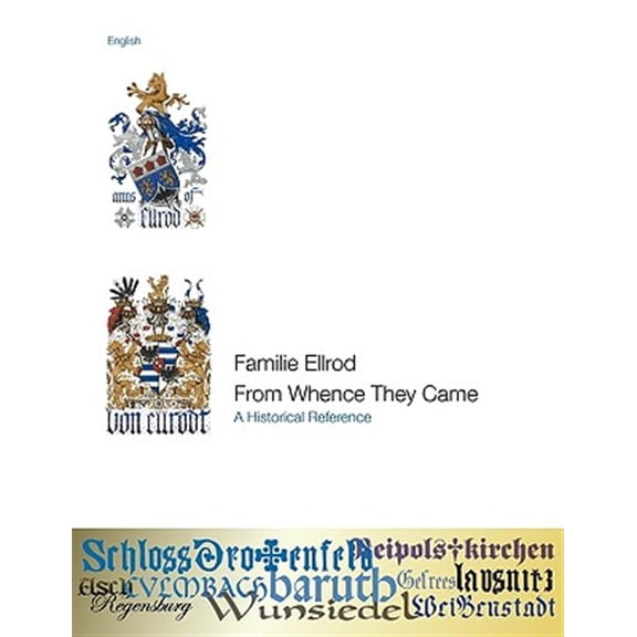 Pre-Owned Familie Ellrod, From Whence They Came (Paperback)