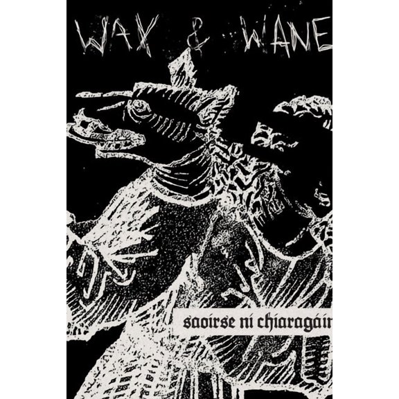 Wax and Wane (Paperback)