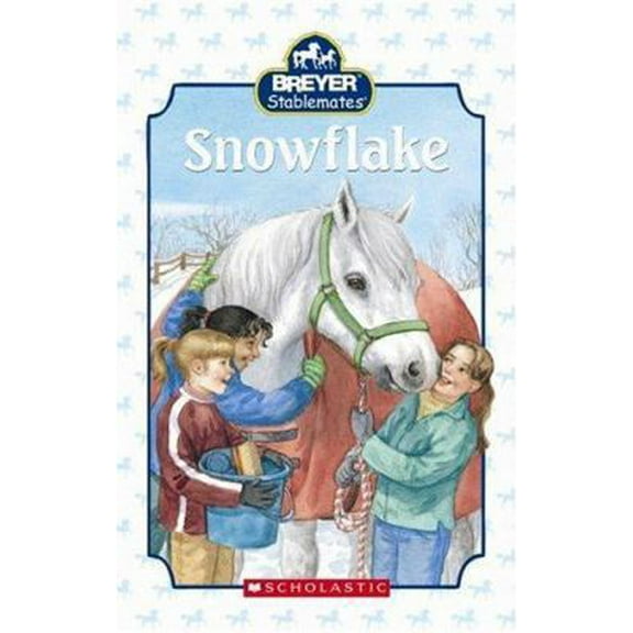 Snowflake (Breyer Stablemates) (Hardcover) 0439843138 9780439843133
