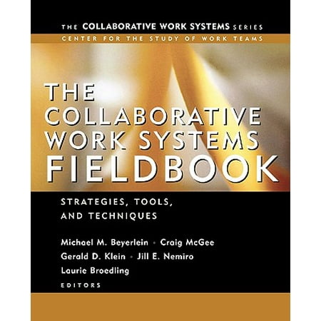 The Collaborative Work Systems Fieldbook Strategies