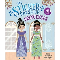 My Sticker Dress Up Princesses by Louise Anglicas