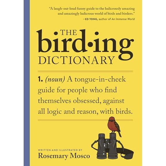 Pre-Owned The Birding Dictionary (Paperback) 1523525355 9781523525355