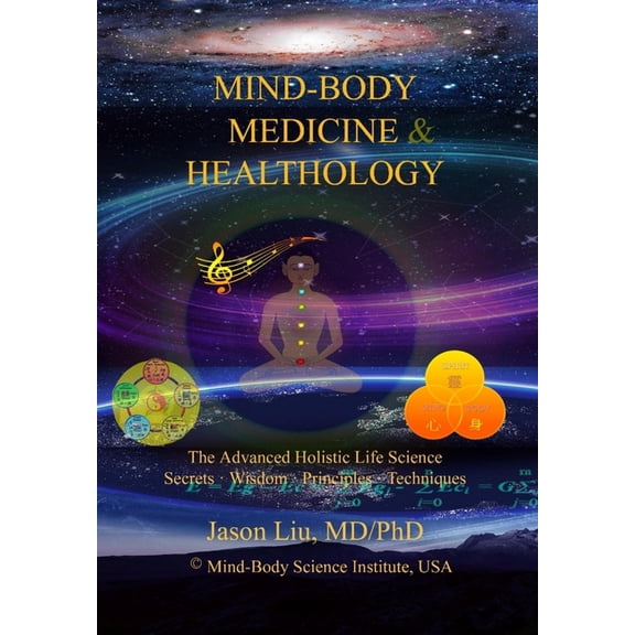 Mind-Body Medicine & Healthology, (Hardcover)