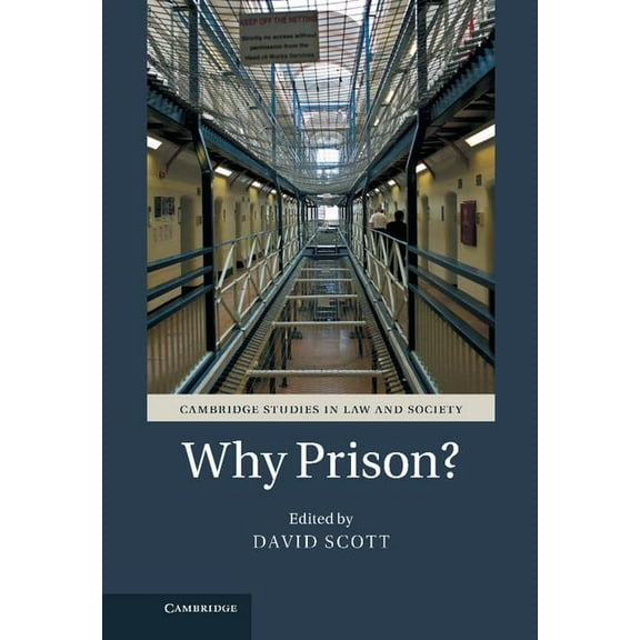 Why Prison?