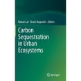 thumbnail image 1 of Pre-Owned Carbon Sequestration in Urban Ecosystems, (Hardcover), 1 of 1