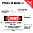 thumbnail image 2 of Sidewalk Closed Ahead Use Sidewalk On Opposite OSHA Danger Rigid Plastic Sign 24 Inch x 18 Inch - 5 Pack, 2 of 8