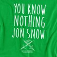thumbnail image 2 of Game of Thrones You Know Nothing Jon Snow Women's T Shirt,Kelly Green, Large, 2 of 6