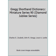 Gregg Shorthand Dictionary: Miniature Series 90 (Diamond Jubilee Series), Used [Hardcover]