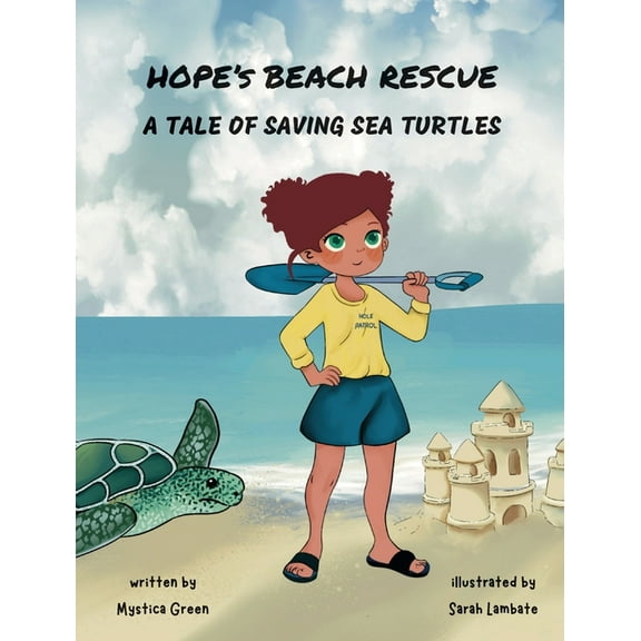 Hope's Beach Rescue: A Tale of Saving Sea Turtles, (Hardcover)