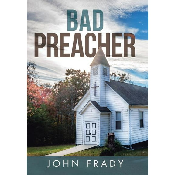Bad Preacher (Hardcover)