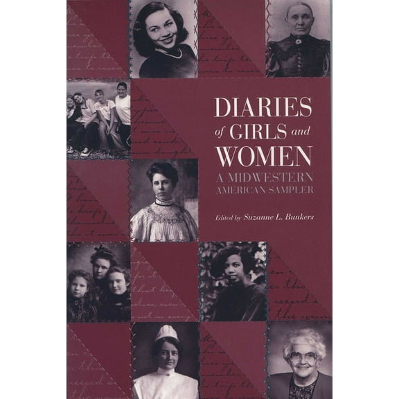Wisconsin Studies in Autobiography Diaries of Girls and Women: A Midwestern American Sampler, (Paperback)
