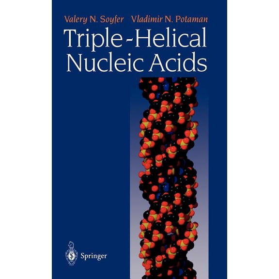 Triple-Helical Nucleic Acids, (Hardcover)