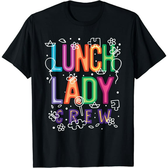 Lunch Lady T-Shirt