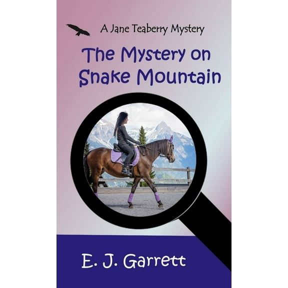 The Mystery on Snake Mountain, (Hardcover)