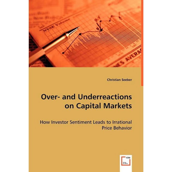Over- and Underreactions on Capital Markets (Paperback)