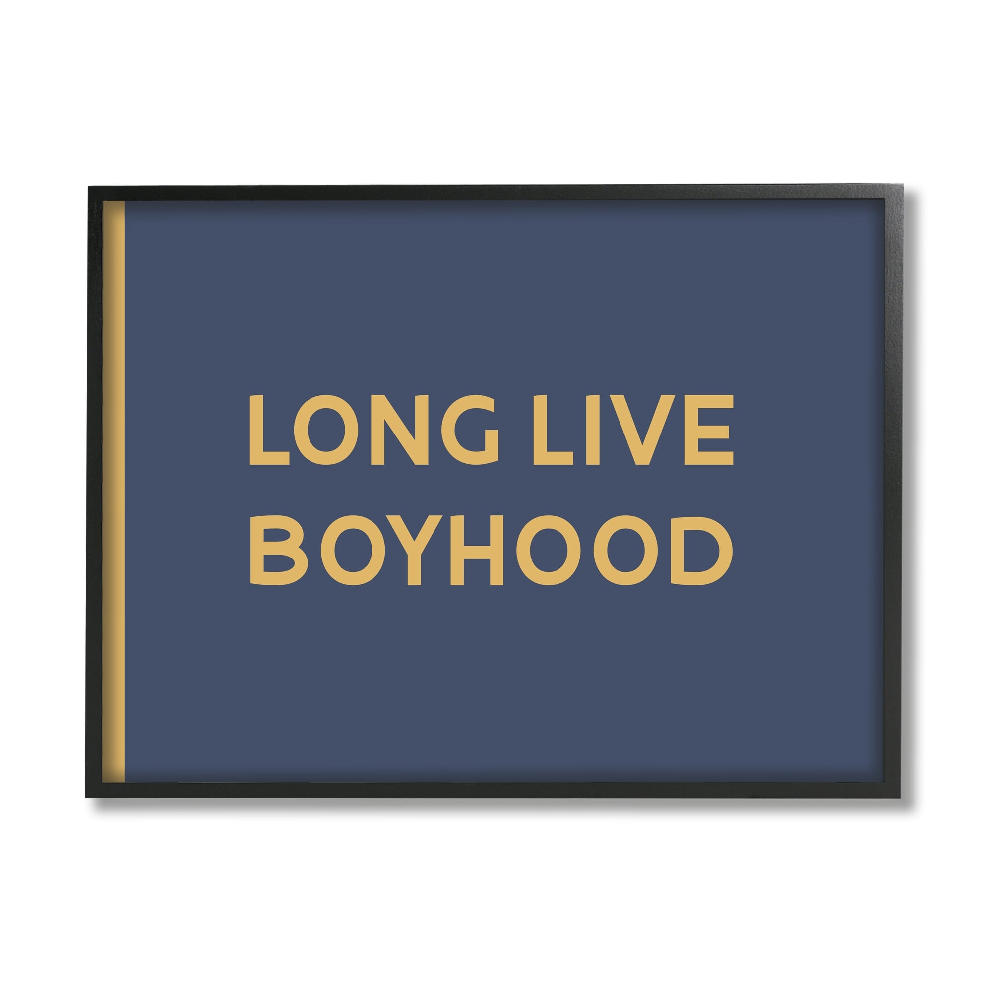 Stupell Industries Long Live Boyhood Children's Phrase Bold Yellow Blue Graphic Art Black Framed Art Print Wall Art, 30x24, by Daphne Polselli