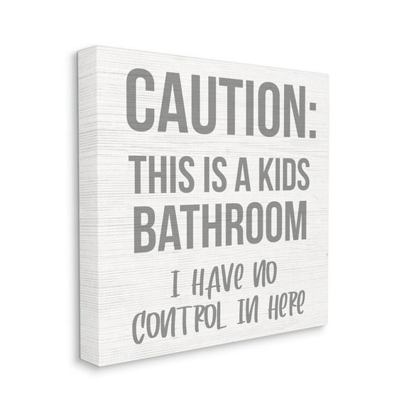 Caution Kid's Bathroom Phrase Family Home Sign Typography Gallery-Wrapped Canvas Print Wall Art, 17x17