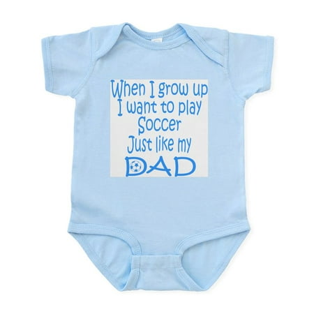 

CafePress - Soccer Just Like Dad Blue Infant Creeper - Baby Light Bodysuit Size Newborn - 24 Months