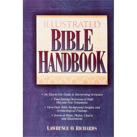Pre-Owned Illustrated Bible Handbook: Super Value Edition (Hardcover) 0785214143 9780785214144