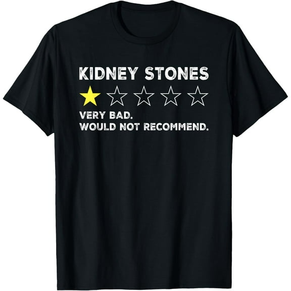 Kidney Stones Funny Get Well Soon Recovery T-Shirt