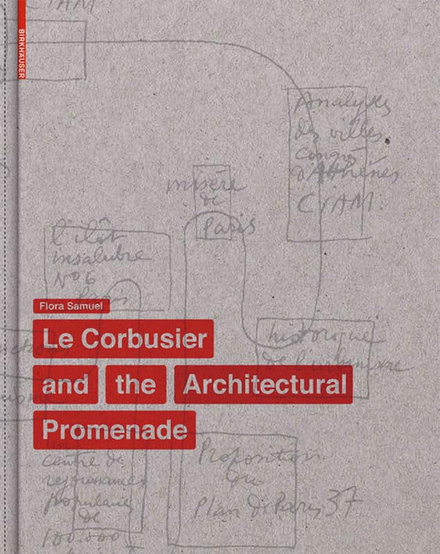 Pre-Owned Le Corbusier and the Architectural Promenade Paperback ...