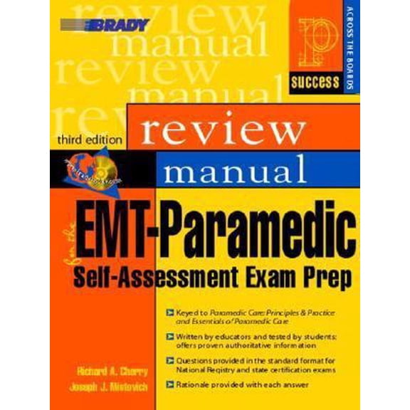 Pre-Owned EMT-Paramedic: Self-Assessment Exam Prep, Review Manual (Paperback) 0131128698 9780131128699