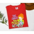 thumbnail image 5 of Moonlight Apparel Take Chances Make Mistakes Get Messy Teacher Shirt Science Graphic Tee for Women Fun Motivational Multi-Color T-Shirt for School, STEM, and Classroom Style, 5 of 6