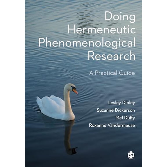 Pre-Owned Doing Hermeneutic Phenomenological Research: A Practical Guide, 9781526485724, 1526485729, Paperback, 1 edition