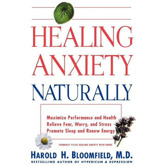 Healing Anxiety Naturally, (Paperback)