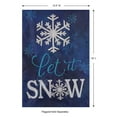 thumbnail image 6 of Meadow Creek Winter Outdoor Garden Flag, Let it Snow, Snow Flake, 18" x 12.5", 6 of 7