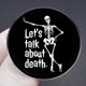 thumbnail image 3 of Broche de aleación con estampado de esqueleto «Hablemos de la muerte», 3 x 3 cm, 3 of 3