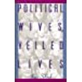 thumbnail image 1 of Political Wives, Veiled Lives, 1 of 1