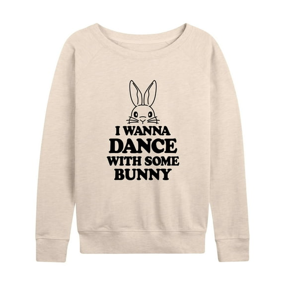 Instant Message - I Wanna Dance With Some Bunny - Women's Lightweight French Terry Long Sleeve Shirt
