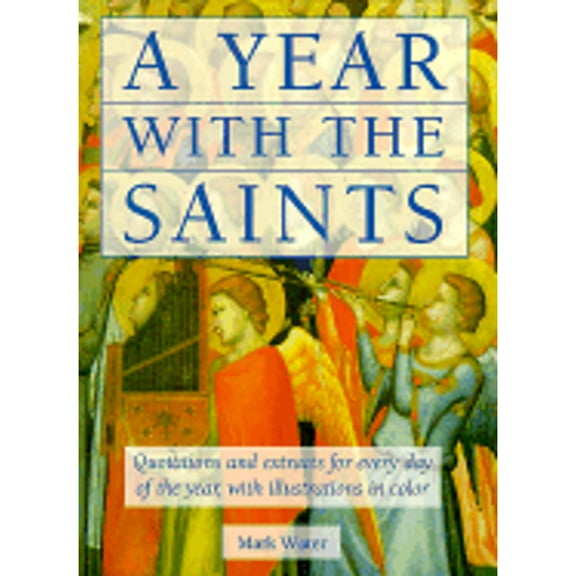 Pre-Owned A Year with the Saints (Hardcover - Used) 0517194503 9780517194508