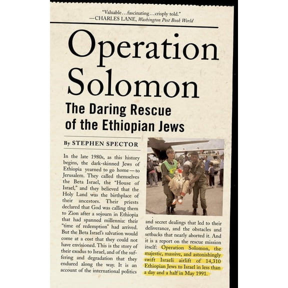Operation Solomon: The Daring Rescue of the Ethiopian Jews, (Paperback)