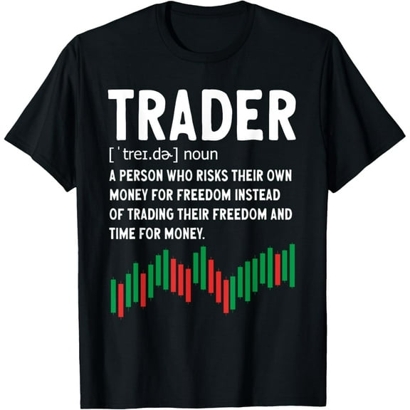 Day Trading Crypto Stock Market Day Trader Definition T-ShirtMen and women, White Black T-shirt, size: Extra large S-4XL