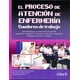 thumbnail image 1 of Cuaderno de trabajo El Proceso de Atención de Enfermería EDITORIAL TRILLAS SA DE CV Rosa Maria Guadalupe Andrade Cepeda, 1 of 1