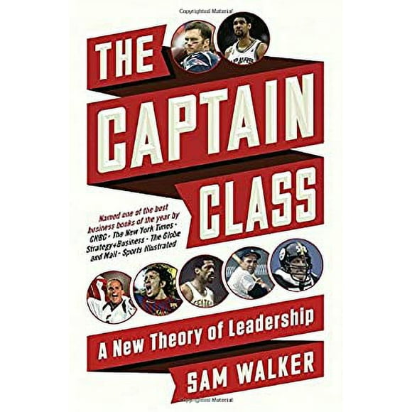 Pre-Owned The Captain Class : A New Theory of Leadership 9780812987072