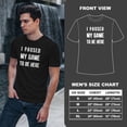 thumbnail image 4 of Greenyef Graphics I Paused My Game to Be Here Gamer Gift Funny Tee Men's T-Shirt Style-31 (Black & White, Large), 4 of 6